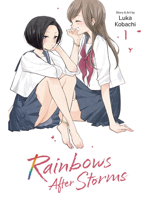 Title details for Rainbows After Storms, Volume 1 by Luka Kobachi - Wait list